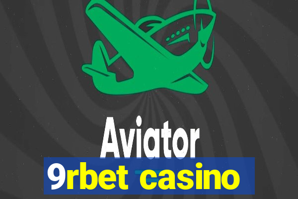 9rbet casino